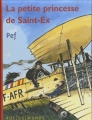 Couverture La petite princesse de Saint-Ex Editions Rue du Monde 2014