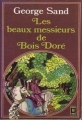 Couverture Les beaux messieurs de Bois-Doré Editions Presses pocket 1972