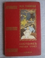 Couverture Histoires Presque Vraies Editions Librairie Gedalge 1949