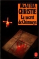 Couverture Le secret de Chimneys Editions Le Livre de Poche 1981