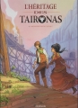 Couverture L'héritage des Taironas, tome 1 : Monde nouveau Editions Dupuis 2015