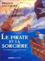 Couverture Les naufragés du Hollandais-Volant, tome 2 : Le pirate et la sorcière Editions Mango (Jeunesse) 2003