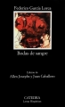 Couverture Noces de sang Editions Catedra (Letras Hispánicas ) 1998