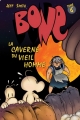Couverture Bone (9 tomes), tome 6 : La caverne du vieil homme Editions Presses Aventure 2008
