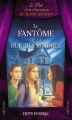 Couverture Le club des diseuses de bonne aventure, tome 8 : Le fantôme de la rue des Ombres Editions AdA 2009