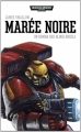 Couverture Marée Noire Editions Black Library France 2014