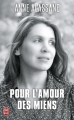 Couverture Pour l'amour des miens Editions J'ai Lu (Témoignage) 2014