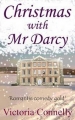 Couverture Austen Addicts, book 4 : Christmas with Mr Darcy Editions Nothing Hill Press 2012