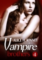 Couverture Vampire Brothers, tome 4 Editions Addictives 2014