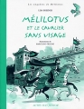 Couverture Les enquêtes de Mélilotus : Mélilotus et le cavalier sans visage Editions Actes Sud 2005