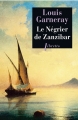 Couverture Le Négrier de Zanzibar Editions Phebus (Libretto) 2010