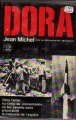 Couverture Dora, dans l'enfer des camps de concentration où les savants nazis préparaient la conquête de l'espace Editions Le Livre de Poche 1977