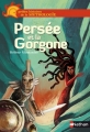 Couverture Persée et la Gorgone Editions Nathan (Petites histoires de la mythologie) 2011