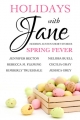 Couverture Holidays with Jane: Spring Fever Editions Autoédité 2014