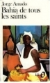 Couverture Bahia de tous les Saints Editions Folio  1991