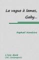 Couverture La vague à lames, Gaby... Editions L'ivre-book (Contemporia) 2013