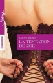 Couverture La tentation de Zoé Editions Harlequin (Sexy) 2015