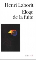 Couverture Éloge de la fuite Editions Folio  (Essais) 1985
