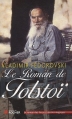 Couverture Le Roman de Tolstoï Editions du Rocher (Le roman des lieux et destins magiques) 2010