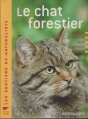 Couverture Le chat forestier Editions Delachaux et Niestlé 2009