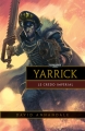 Couverture Yarrick le Crédo Impérial Editions Black Library France 2014