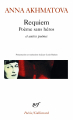 Couverture Poème sans héros & autres oeuvres / Requiem : Poème sans héros et autres poèmes Editions Gallimard  (Poésie) 2007