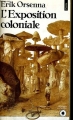 Couverture L'exposition coloniale Editions Points 1990