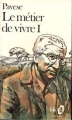 Couverture Le métier de vivre, tome 1 Editions Folio  1977