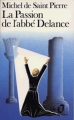 Couverture La Passion de l'abbé Delance Editions Folio  1980