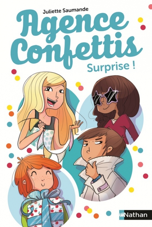 Couverture Agence Confettis, tome 2 : surprise !