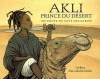 Couverture Akli prince du désert : Un conte du pays des sables Editions L'École des loisirs (Lutin poche) 2006