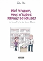 Couverture Moi vivant, vous n'aurez jamais de pauses ou comment j'ai cru devenir libraire Editions Delcourt (Tapas) 2015