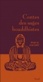 Couverture Contes des sages bouddhistes Editions Seuil (Contes des sages) 2015