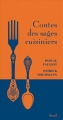 Couverture Contes des sages cuisiniers Editions Seuil (Contes des sages) 2014