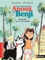Couverture Les Aventures d'Anouk et Benji, tome 3 : Enquête sur la Croisette Editions Nathan (Premiers romans) 2015