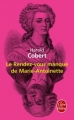 Couverture Le rendez-vous manqué de Marie-Antoinette Editions Le Livre de Poche 2012