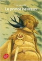 Couverture Le prince heureux et autres contes Editions Le Livre de Poche (Jeunesse) 2014