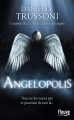 Couverture La malédiction des anges, tome 2 : Angelopolis Editions 12-21 2014
