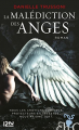 Couverture La malédiction des anges, tome 1 Editions 12-21 2014