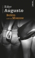 Couverture Belém suivi de Moscow Editions Points (Roman noir) 2015