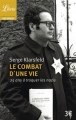 Couverture Le combat d'une vie : 25 ans à traquer les nazis Editions Librio (Document) 2015