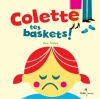 Couverture Colette tes baskets ! Editions Didier Jeunesse 2015
