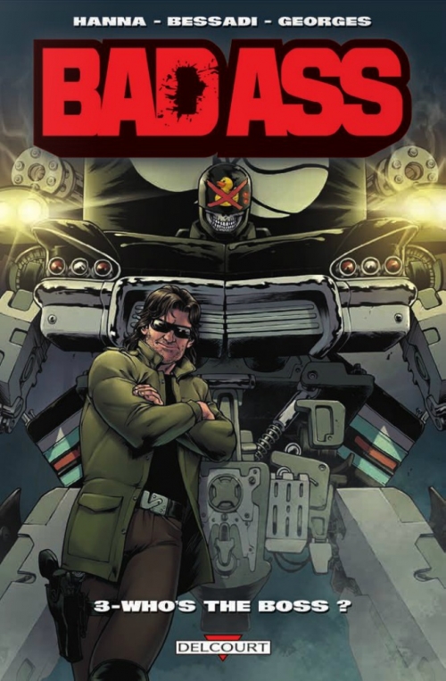 Couverture Bad ass, tome 3 : Who's the boss ?