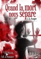 Couverture Quand la mort nous sépare, tome 2 Editions L'ivre-book (La Romance) 2015