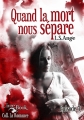 Couverture Quand la mort nous sépare, tome 3 Editions L'ivre-book 2015