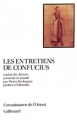 Couverture Les entretiens Editions Gallimard  (Connaissance de l'orient) 1989