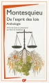 Couverture De l'esprit des lois : Anthologie Editions Flammarion (GF) 2013