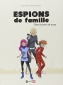 Couverture Espions de famille, tome 1 : Bons baisers de Papy Editions Bayard (BD - Kids - Okapi) 2012