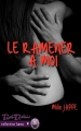 Couverture The Coworkers, tome 1 : Le ramener à moi Editions Erato (Kama) 2015