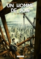 Couverture La ville monstre, tome 1 : Un homme de joie Editions Casterman 2015